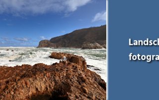 Fotografie Tipps - Landschaften fotografieren