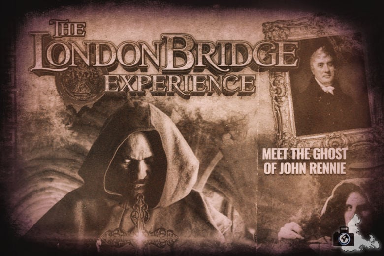 London Bridge Experience