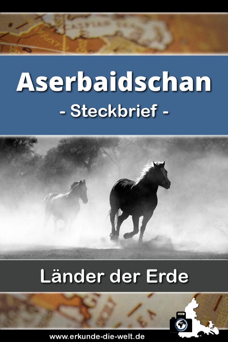 Steckbrief Aserbaidschan