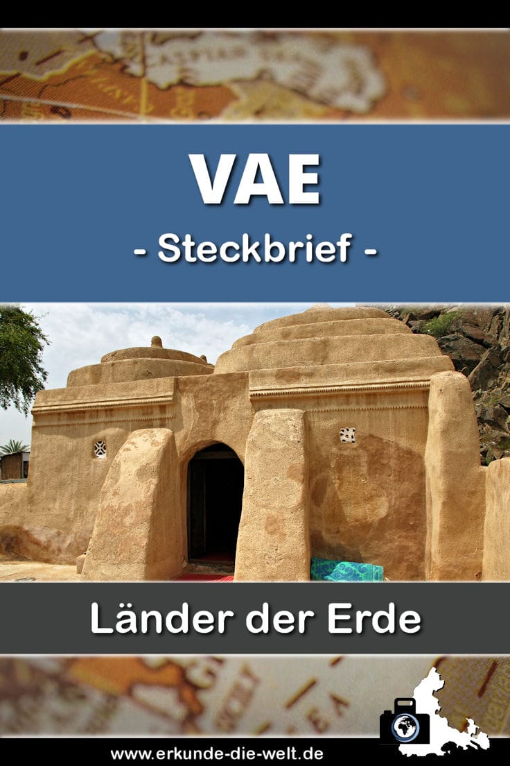 Steckbrief Vereinigte Arabische Emirate (VAE)