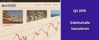 aktien-gold-finanzen-q3-2019-edelmetalle-haussieren