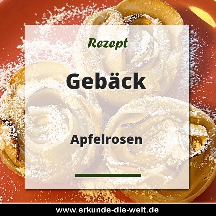 Apfelrosen Rezept